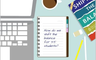 How do We Shift the Balance for 3-5 Students?