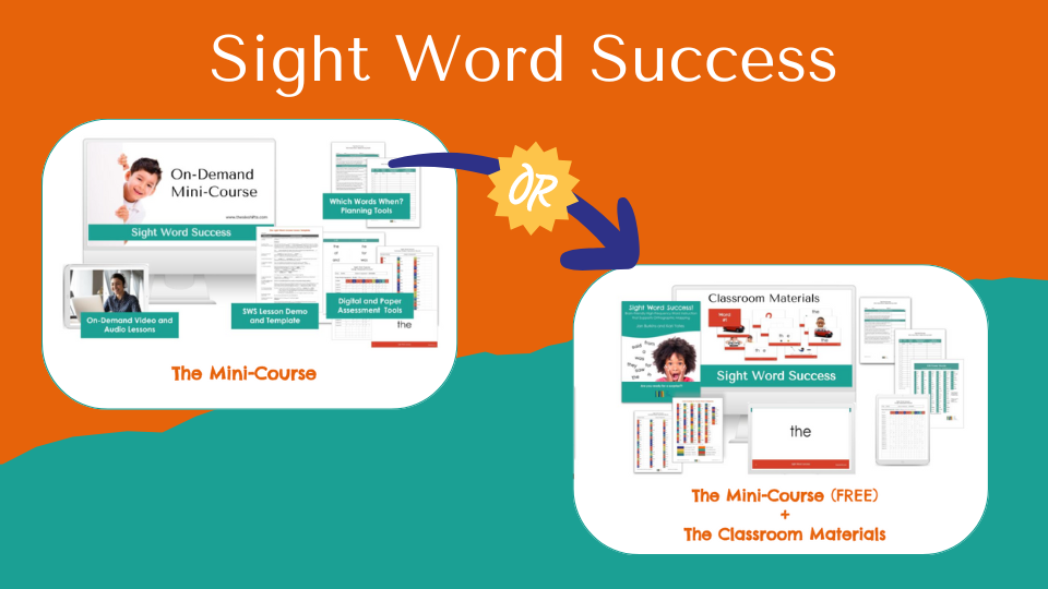 Sight Word Success Mini-Course and Classroom Materials are the newest products developed by Jan Burkins and Kari Yates to support educators in teaching high-frequency words.