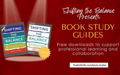 Book Study Guides for BOTH Shifting the Balance Books NOW Available to Support Your Learning Journey