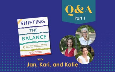 Getting to Know Shifting the Balance for the Upper Elementary Classroom: Q&A with the Authors – Part 1