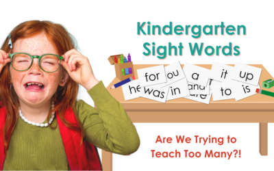 Kindergarten Sight Words: Are We Trying to Teach Too Many?